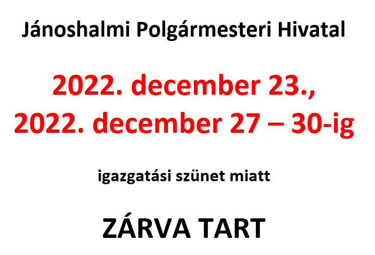Polgármesteri Hivatal - Igazgatási szünet